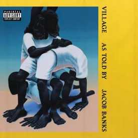 Village Explicit Lyrics